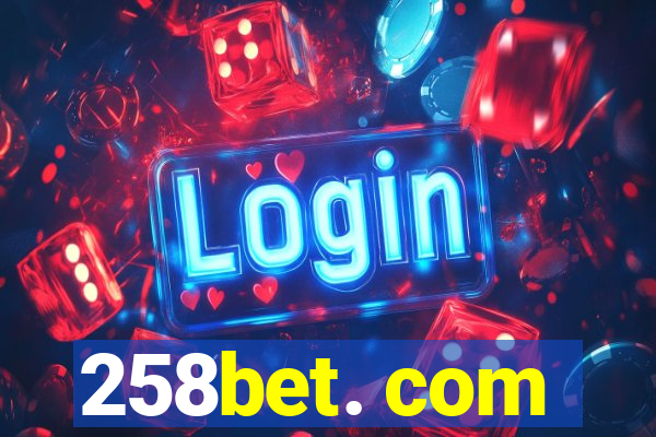 258bet. com